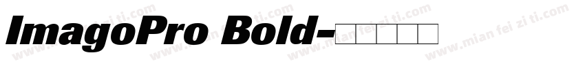 ImagoPro Bold字体转换